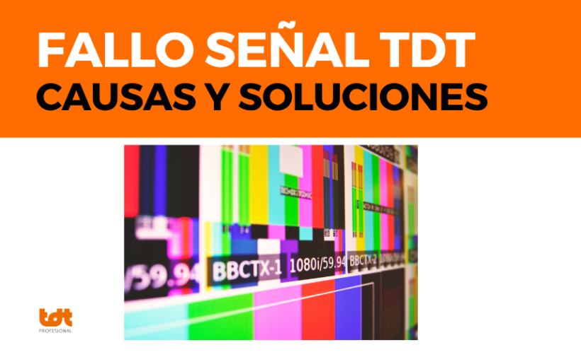 A que se debe la mala señal TDT