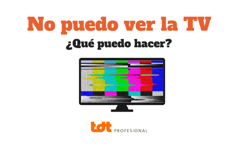 No puedo ver la TV ¿Qué puede ser