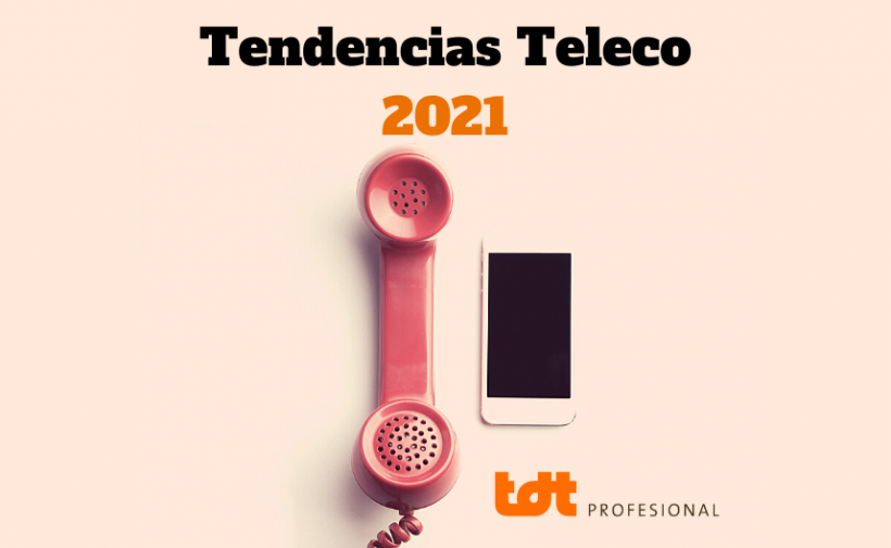 tendencias telecomunicaciones 2021