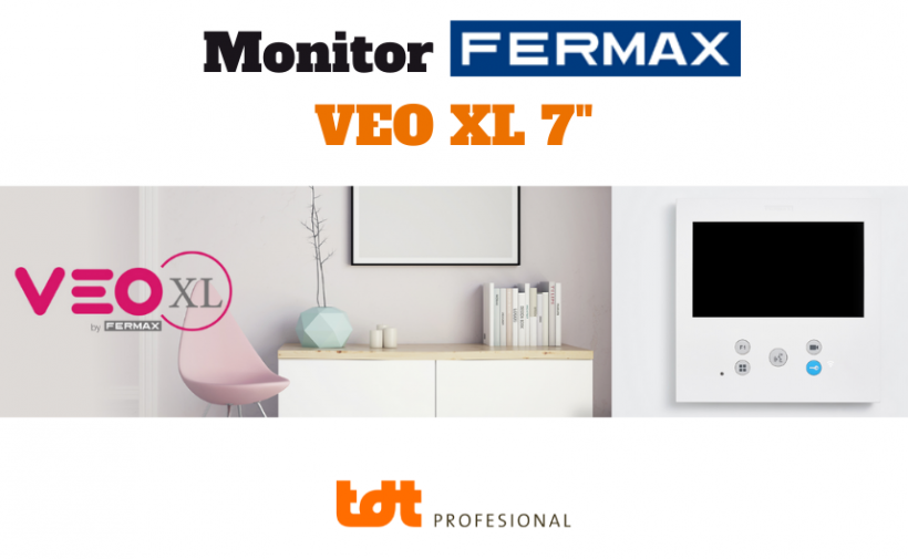 Monitor VEO XL 7 pulgadas de Fermax. Blog de TDTprofesional