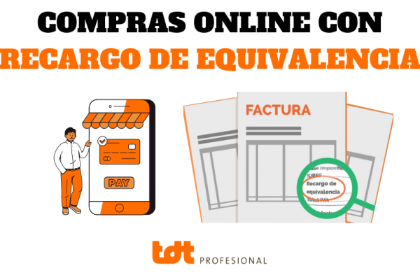 Compra Online con Recargo de Equivalencia es fácil en TDTprofesional. Portada Blog de TDTprofesional