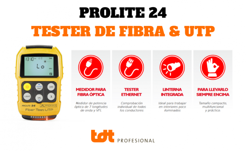 Blog de TDTprofesional. PROLITE24 El nuevo Tester de Fibra y Datos de Promax