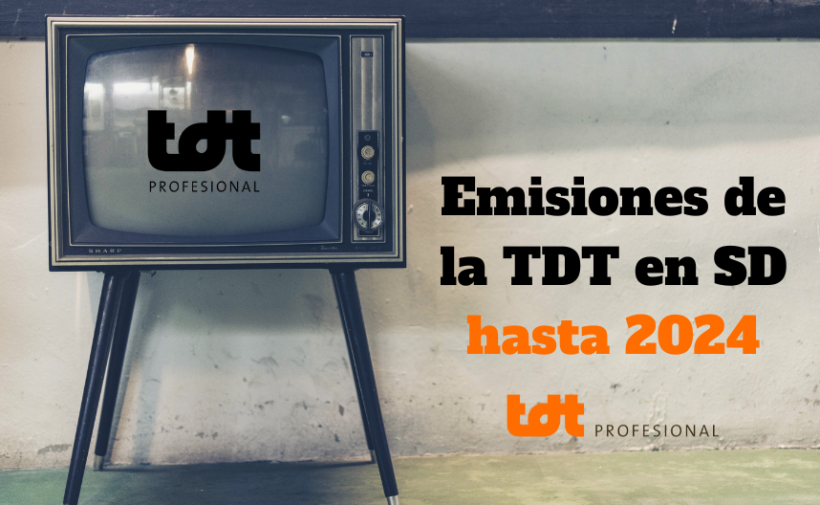 Portada Blog TDTprofesional. Las emisiones de la TDT en SD permanecerán hasta el 14 de febrero de 2024