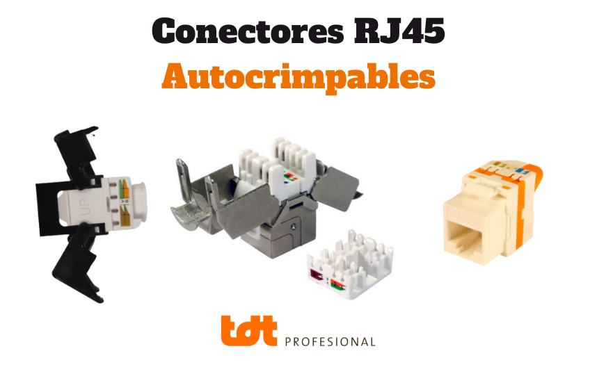 https://www.tdtprofesional.com/blog/wp-content/uploads/2023/07/Concetores-RJ45-Autocrimpables.-Blog-de-TDTprofesional.png