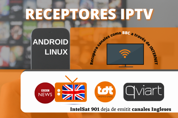 receptores iptv android linux canales ingleses BBC tdtprofesional