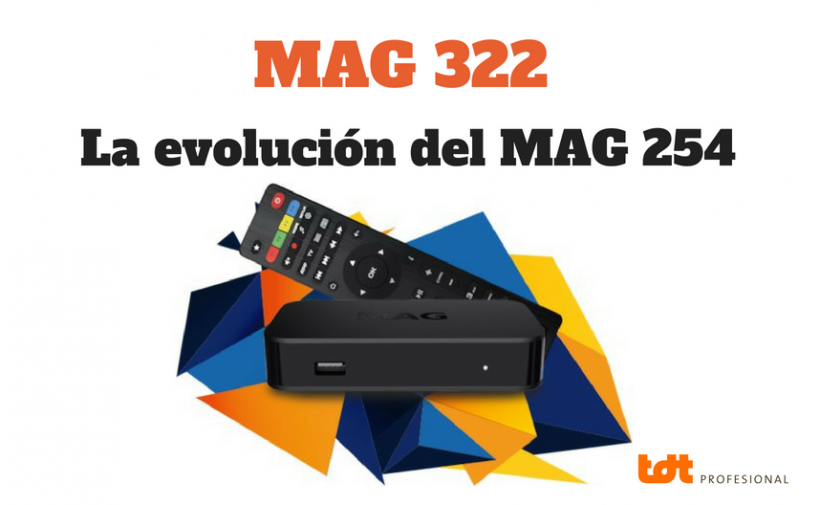 MAG322 Blog TDTprofesional