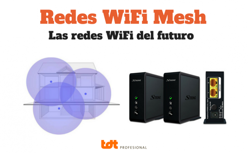 Redes WiFi Mesh TDTprofesional