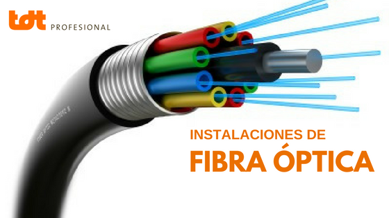 Instalaciones de FIbra Óptica TDTprofesional